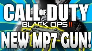 Black Ops 2 Guns: MP7 - NEW Multiplayer Gun - Weapon Breakdown! (Call of Duty BO2 2012)