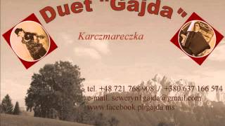 Karczmareczka - Duet Gajda