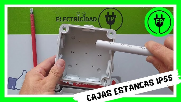 COMO PONER UNA CAJA ESTANCA IP55 