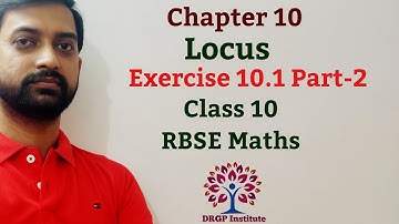 Class 10 Chapter 10: Locus | Exercise 10.1| Theorem 10.2 | RBSE Maths Part-2