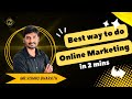 Best way to do online marketing  mr vishnu bharath  dignitz agency