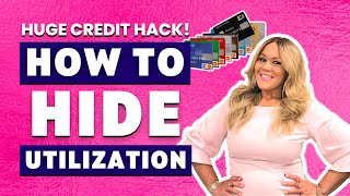 HUGE Credit Hack! How to Hide Utilization (Increase Your Score Fast)