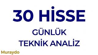 Borsa Günlük Teknik Analiz 20260609 30 Hisse XU100 AKBNK EREGL TUPRS #borsaistanbul #bist100