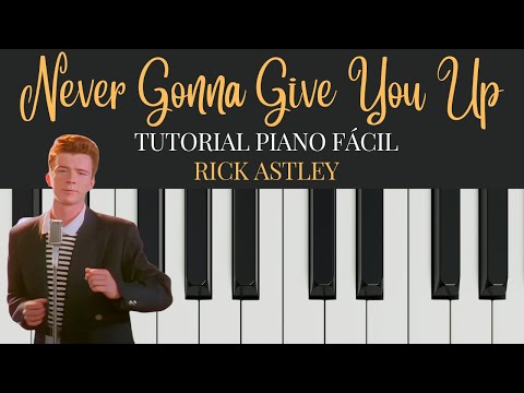 Never gonna give you up - Rick Astley
