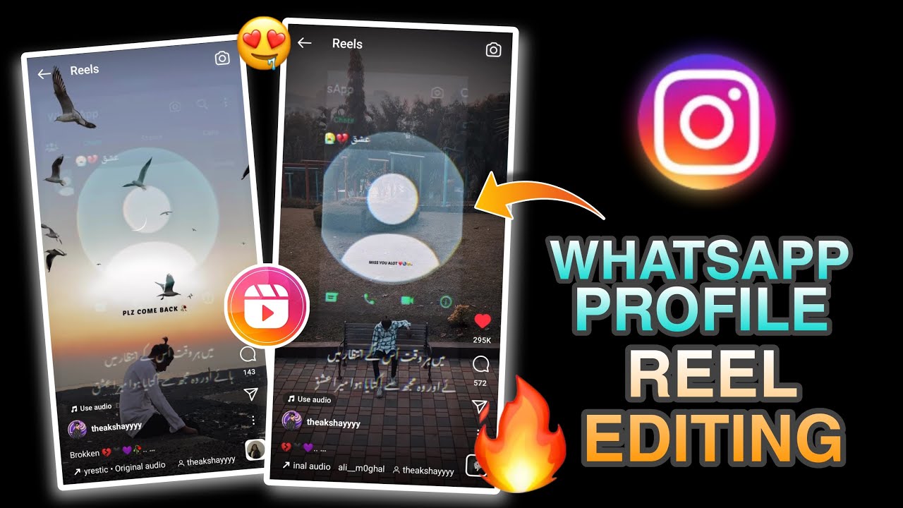 Instagram viral whatsapp profile picture reel video editing tum hi