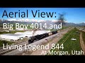 The Great Race From Ogden! Big Boy No. 4014 and Living Legend No. 844 at Morgan, UT Aerial View!