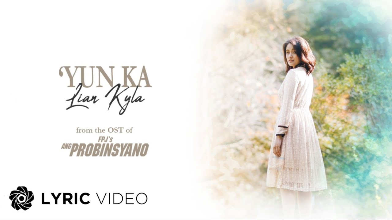 'Yun Ka - Lian Kyla (Lyrics) | From 