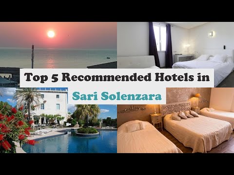 Top 5 Recommended Hotels In Sari Solenzara | Best Hotels In Sari Solenzara