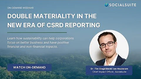 Double Materiality in the New Era of CSRD Reporting | Gold Standard Materiality | Compliance