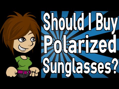 Should I Buy Polarized Sunglasses?