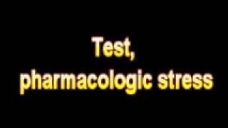 What Is The Definition Of Test, pharmacologic stress