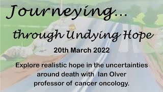 Live Stream of Journeying through Undying Hope