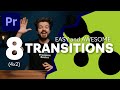 8 (4x2) Awesome and easy TRANSITIONS // featuring Premiere Basics // Premiere Pro Tutorial