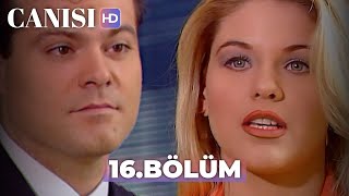 Canısı 16. Bölüm | HD Restorasyon