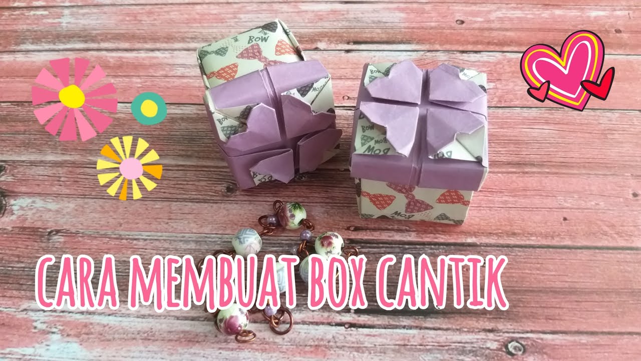 Cara membuat box cantik origami  DIY kertas  lipat 