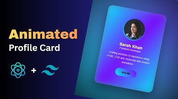 🔥 React JS Animated Profile Card | CSS Animation | React Tutorial