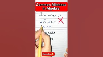 Common Mistakes in Algebra #basicmath #algebra