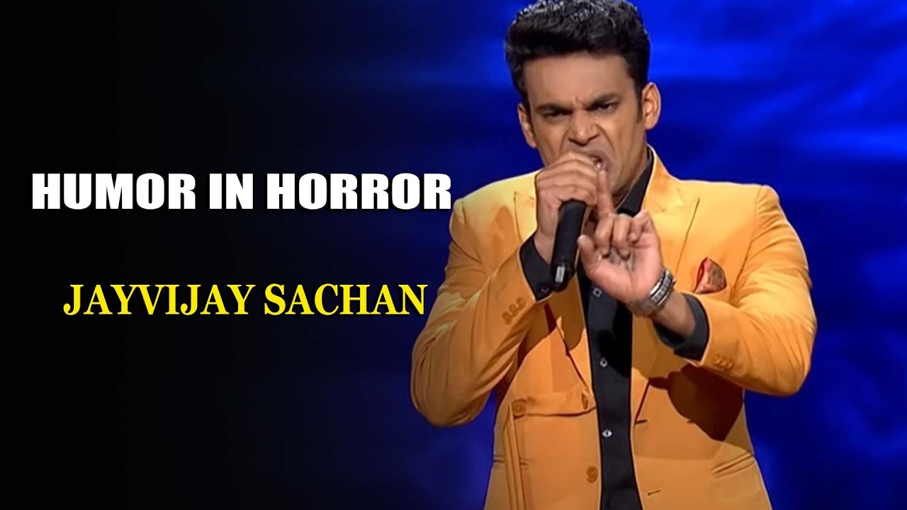 Humor In Horror  Jayvijay Sachan  Indias Laughter Champion