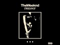 The Weeknd- House of Balloons/Glass Table Girls (1 Hour)