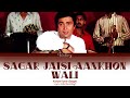 Saagar jaisi aankhon wali  saagar full song with lyrics in hindi english and romanised