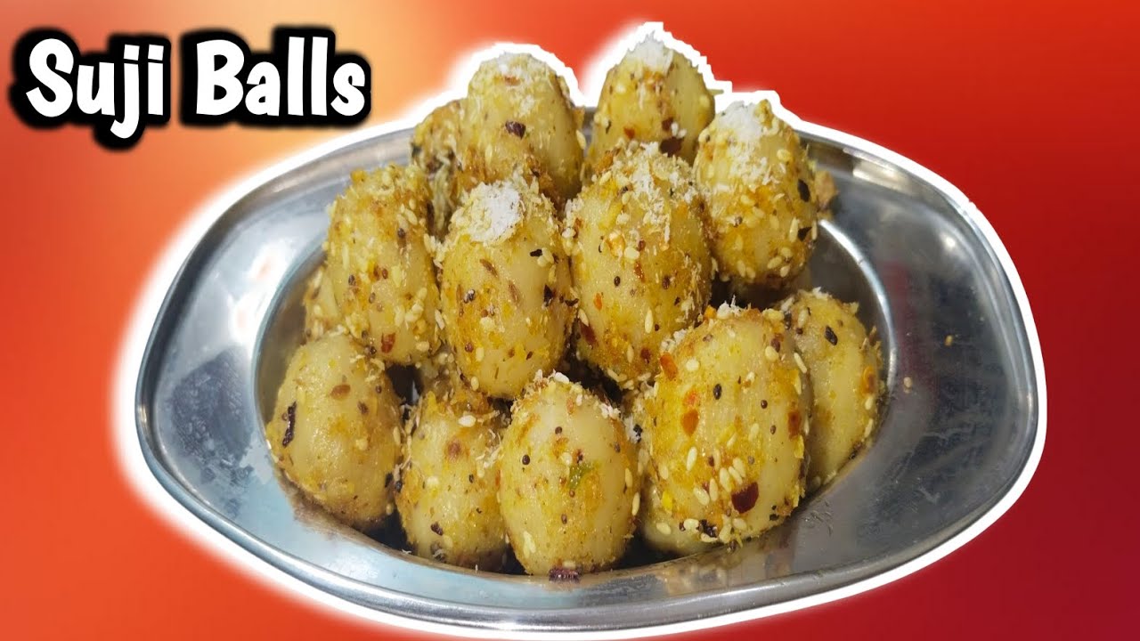 सूजी बॉल्स रेसिपी | Suji Balls / Rava Balls | Testy Suji Nashta | Breakfast Healthy Suji Nashta 