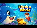 I Rode a Whale | Low stimulation | Song for toddlers