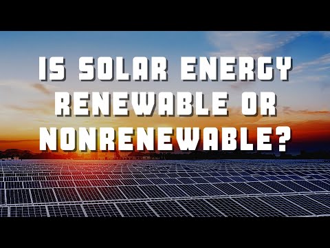 Video: Is zonne-energie hernieuwbaar of niet-hernieuwbaar?