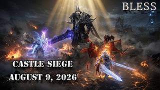 Bless Castle Siege - August 9, 2026 Rome x7 β Mega x100 β Master x1, Extreme x5000