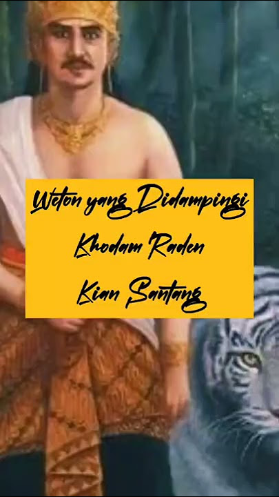 weton yang didampingi khodam raden kian santang #shorts
