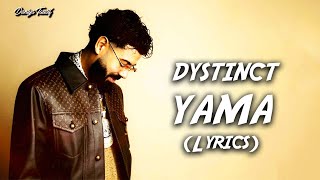 Dystinct - Yama (/كلمات)
