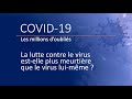 Covid 19 la lutte contre le coronavirus plus meurtrire que le virus luimme 