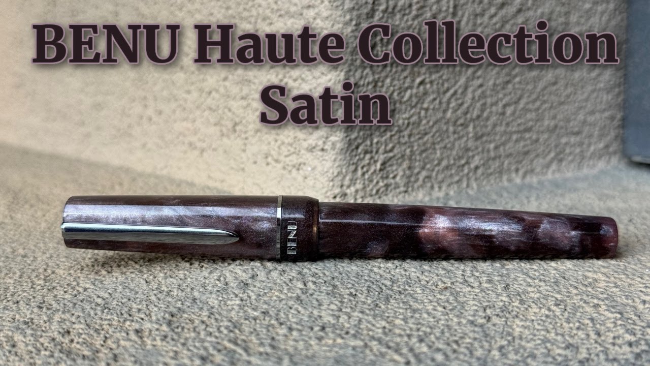Benu Haute Fountain Pens — The Gentleman Stationer BENU haute lush