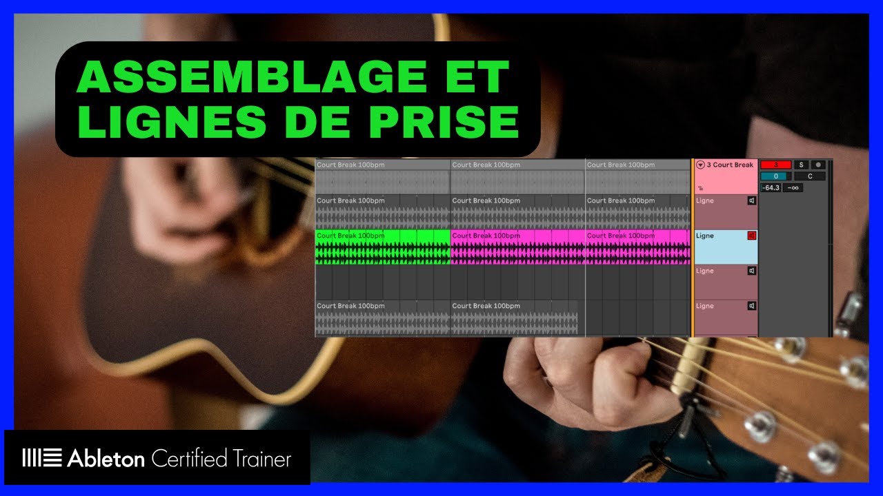 Ableton Live 12 : Lignes de prise et assemblage dans l’Arrangement