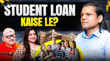 Loan Process in India Explained | Student Loan Overview | @LenDenClubOfficial