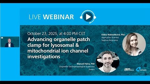 Advancing organelle patch clamp for lysosomal & mitochondrial ion channel  investigations