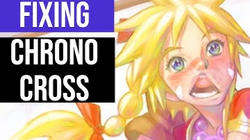 Emulation vs. Bad Remaster of Chrono Cross