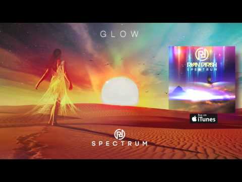 Ryan Farish - Glow (Official Audio)