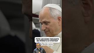Information Pope Leo isn't sure about Jensen Huang News