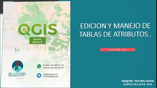 Sesión 03  CURSO COMPLETO QGIS | C.F Ing Agricola UNALM