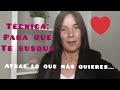 Técnica para que te busque te escriba o te llame...tu eliges!!!!