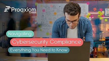 Navigating Cybersecurity Compliance: Everything You Need to Know