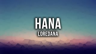 LOREDANA - HANA [Lyrics] Resimi