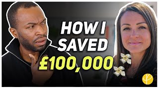 How I SAVED MY FIRST £100,000 Aged 38 For Financial Independence