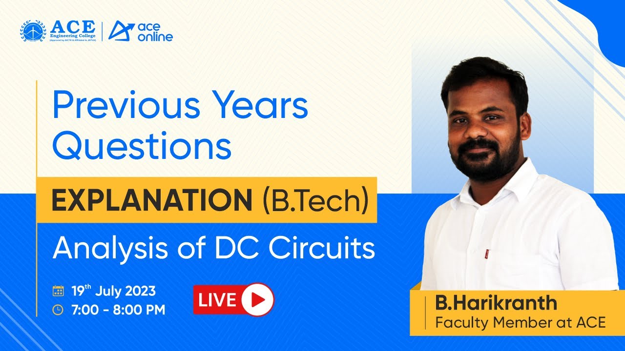 Explanation of PYQs Analysis of DC Circuits | B.Harikranth | ACE ...