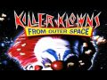 Killer klowns from outer space theme music