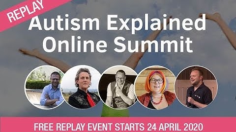 Autism Explained Online Summit [LIVE REPLAY] - How It Works