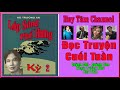 Huy Tâm Channel - Hồ Trường An - Lớp Sóng Phế Hưng - Kỳ 2