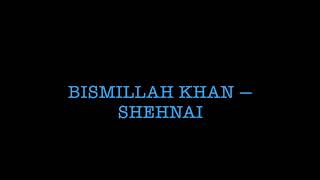 Ustad bismillah khan — shehnai raga bhairavi december 16, 1986
calcutta