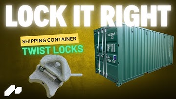 Container Twist Locks – The Right Way to Use Them 🔒🚢