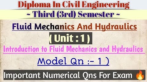 DCE - 3rd Semester | Fluid Mechanics And Hydraulics - Unit One | Numerical Qn - 1